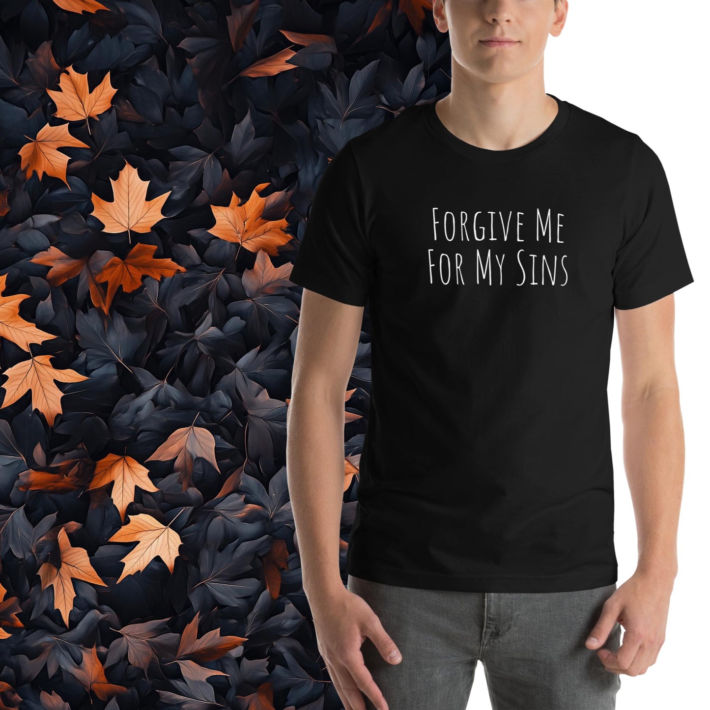Forgive Me for My Sins, Unisex Christian T-Shirt