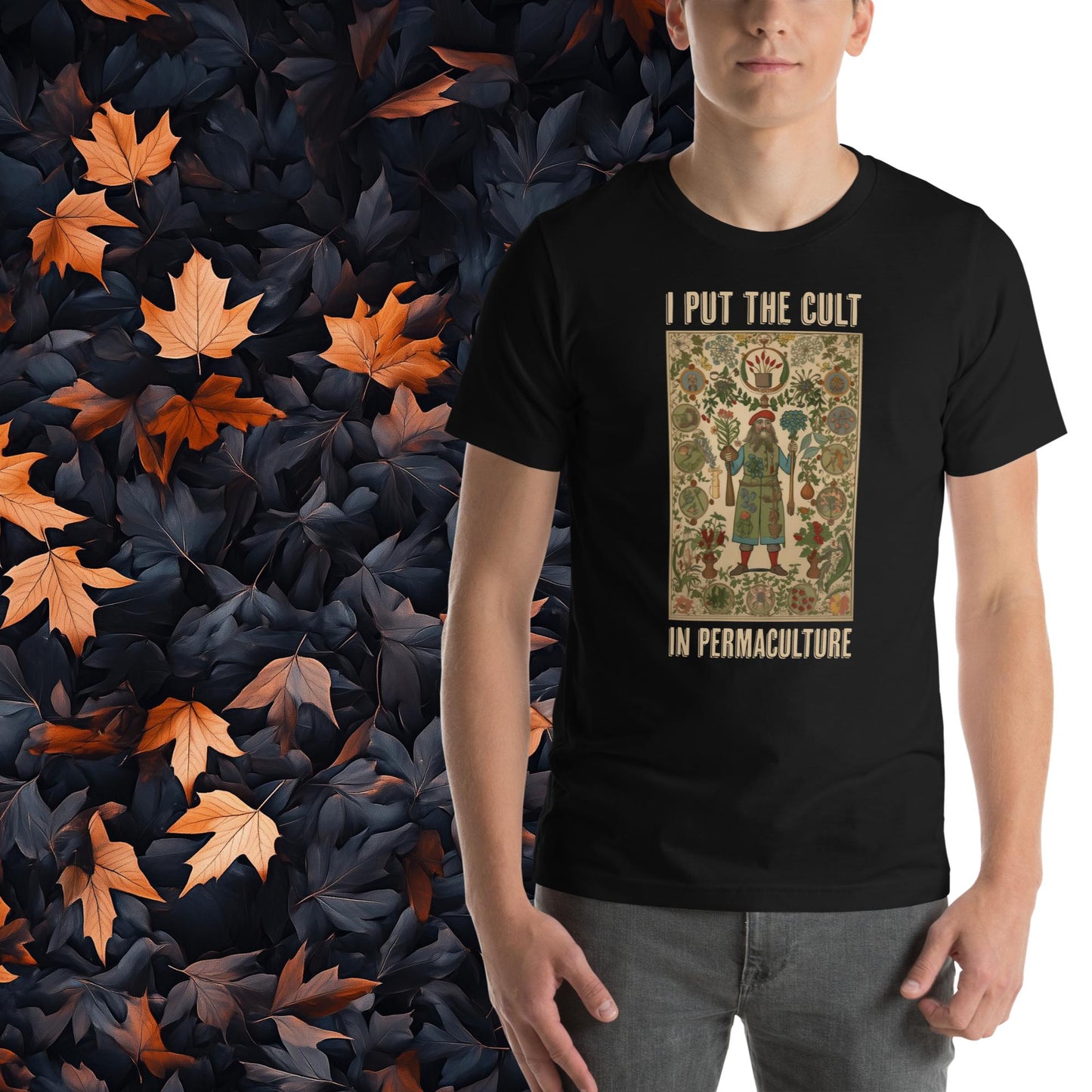I Put the Cult in Permaculture, Unisex Gardening T-Shirt