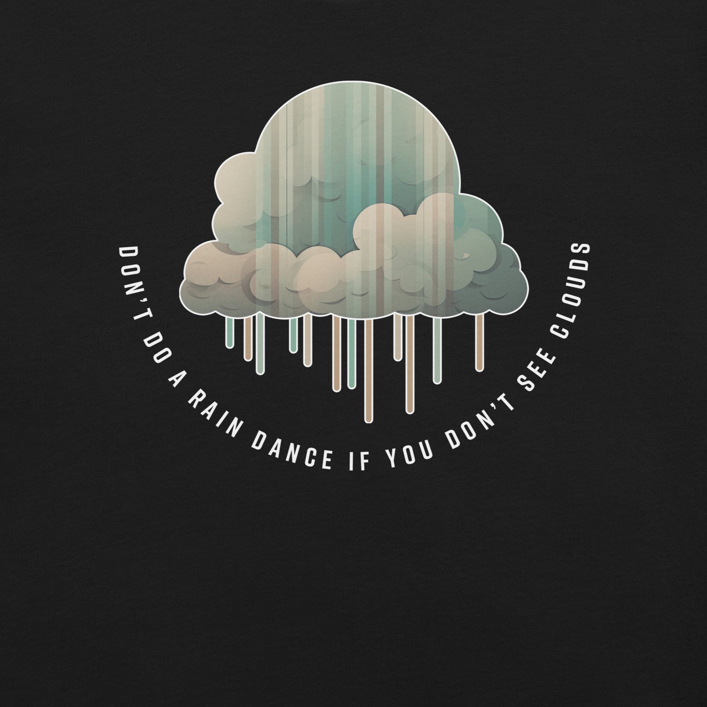 Rain Dance, Folk Wisdom Unisex T-Shirt
