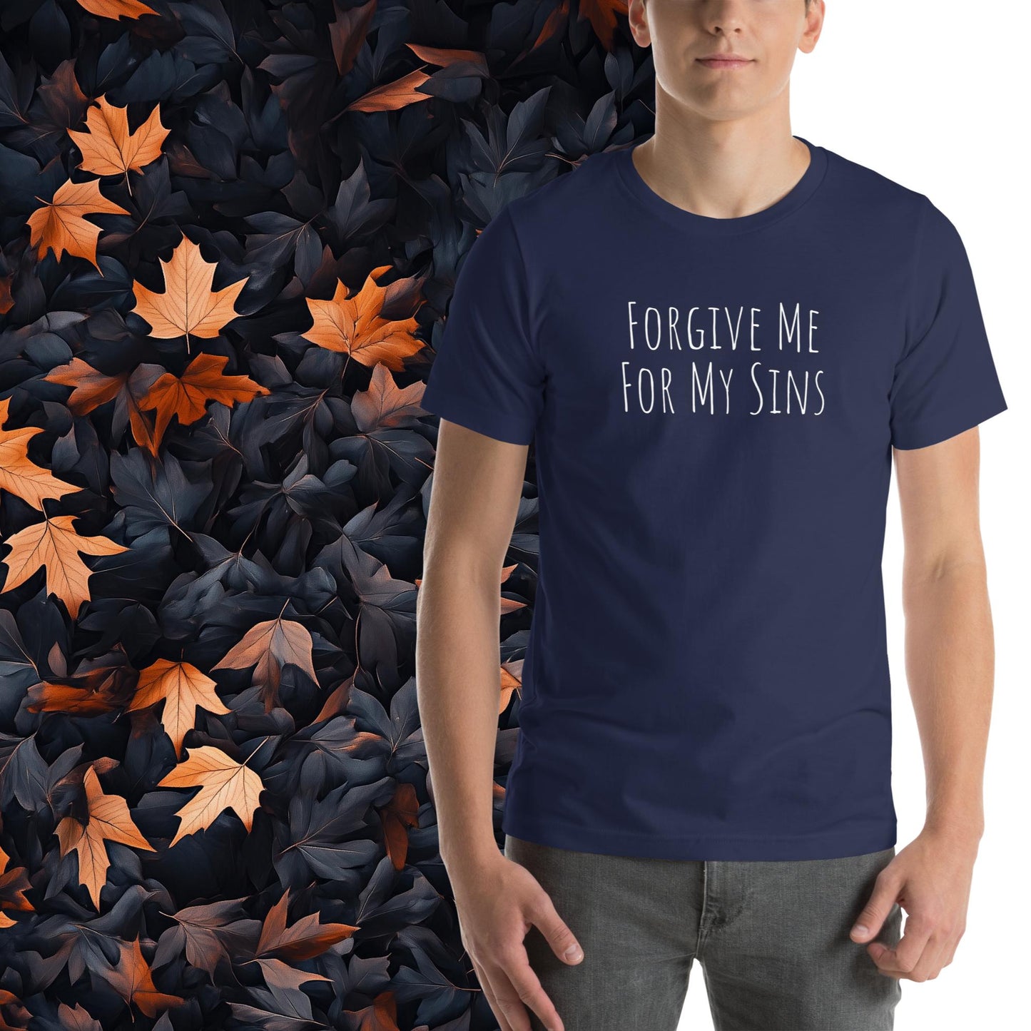 Forgive Me for My Sins, Unisex Christian T-Shirt