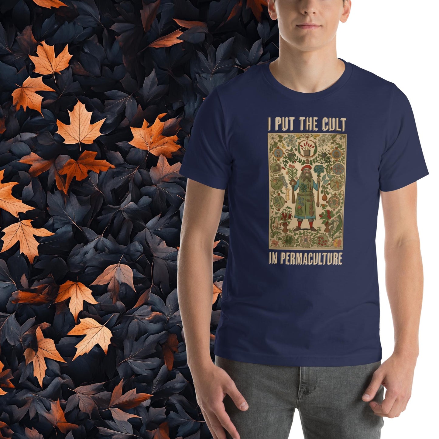 I Put the Cult in Permaculture, Unisex Gardening T-Shirt