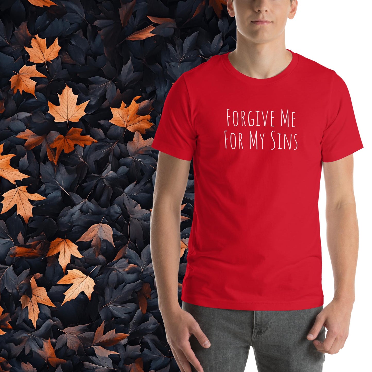 Forgive Me for My Sins, Unisex Christian T-Shirt