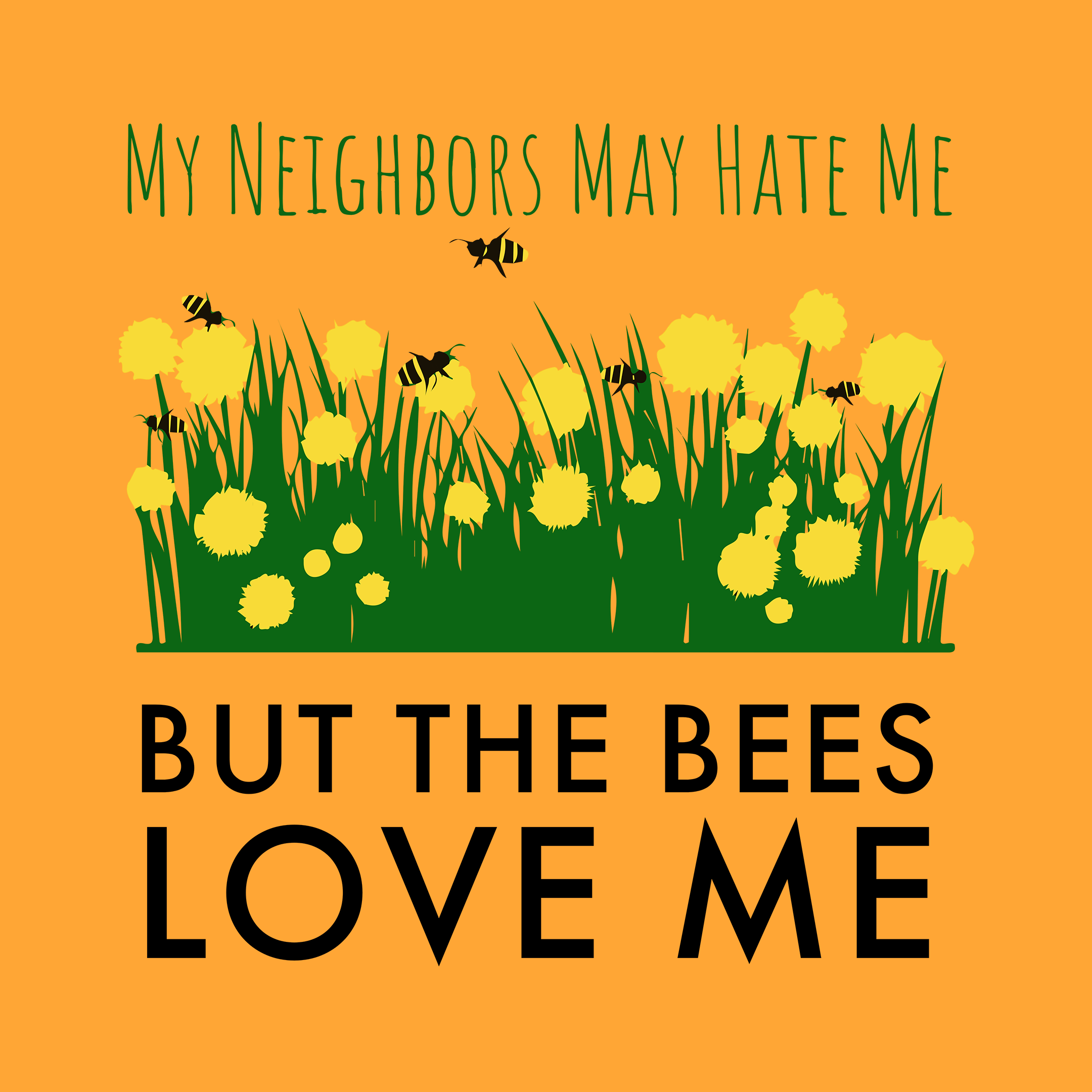 Bees Love Me