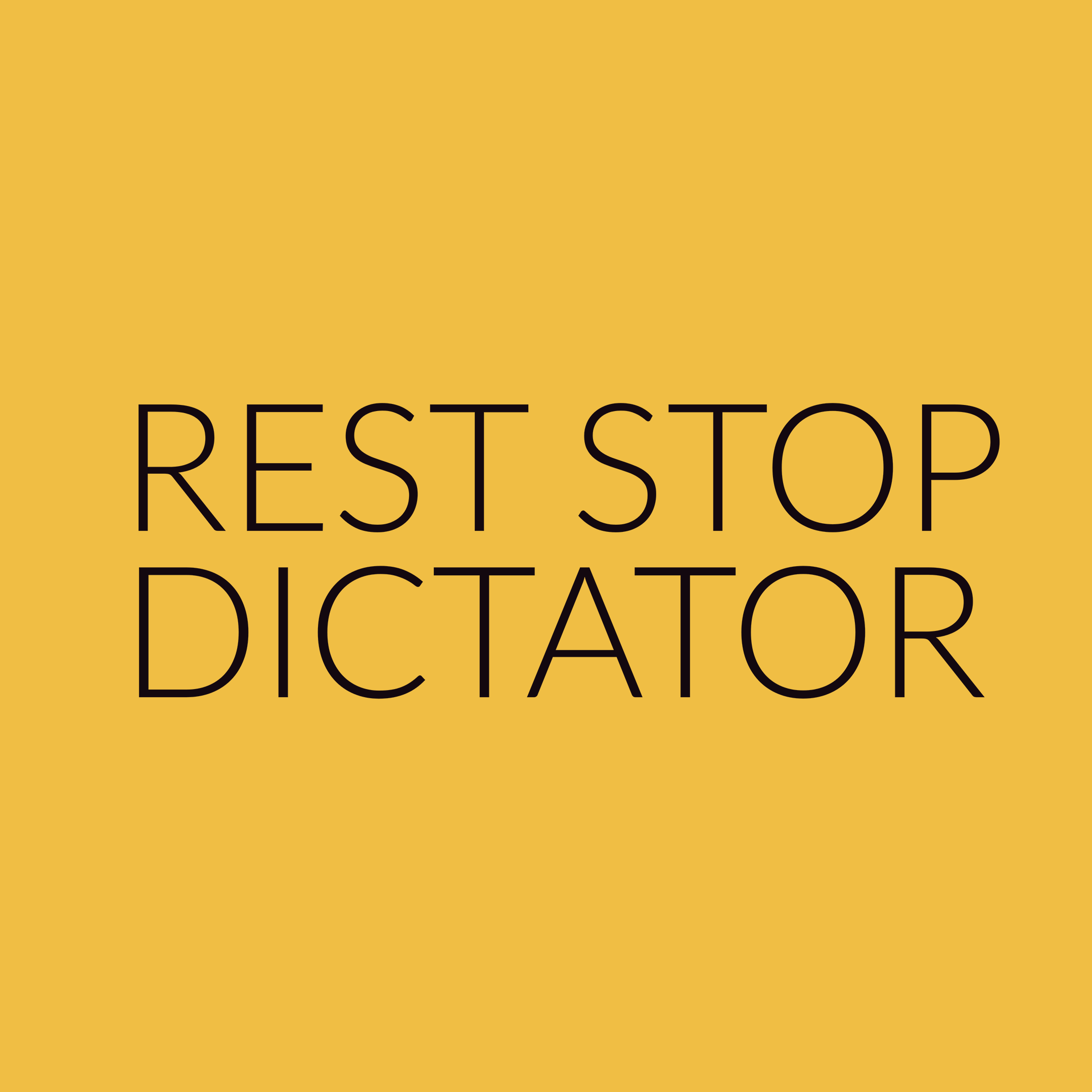 Rest Stop Dictator