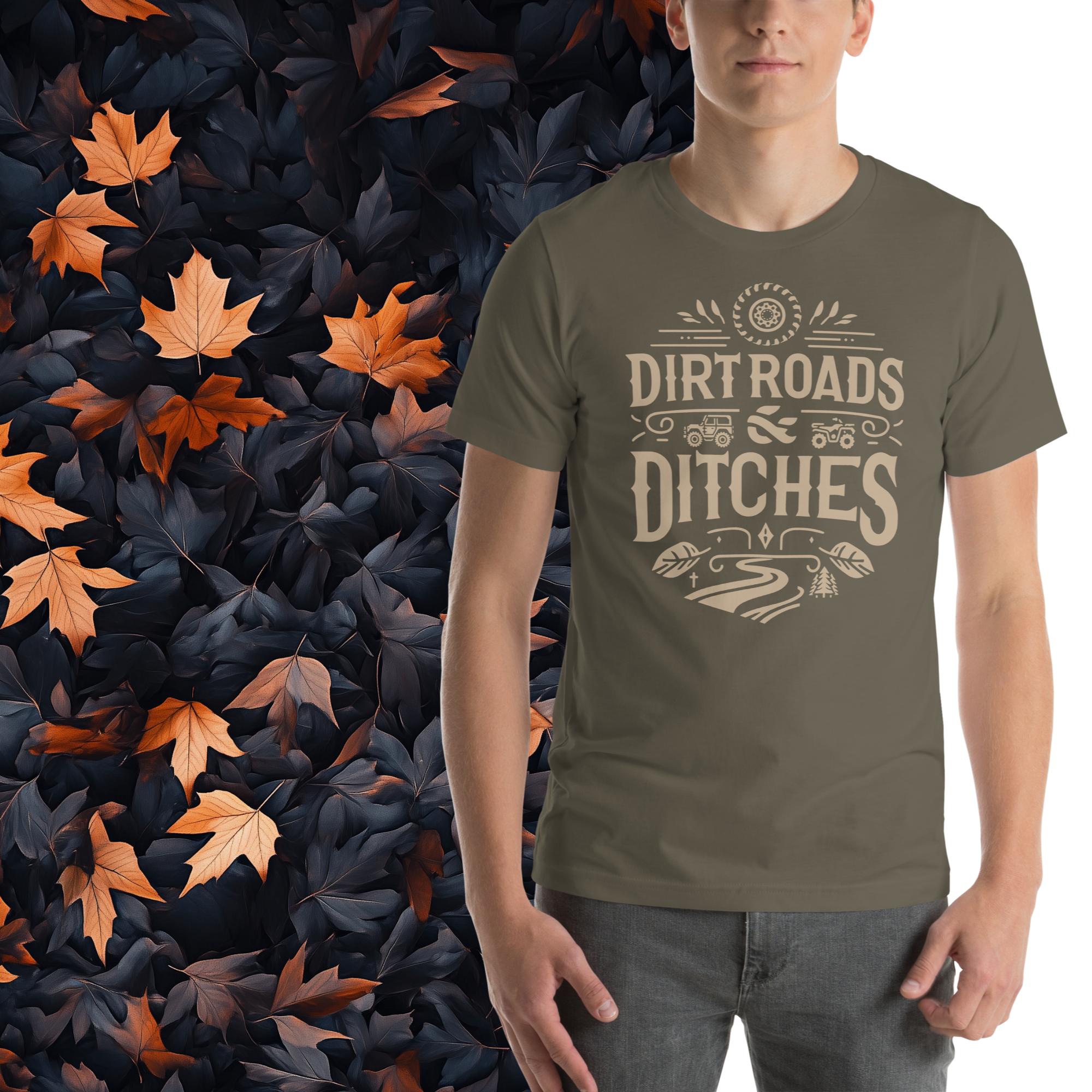 Dirt Roads and Ditches