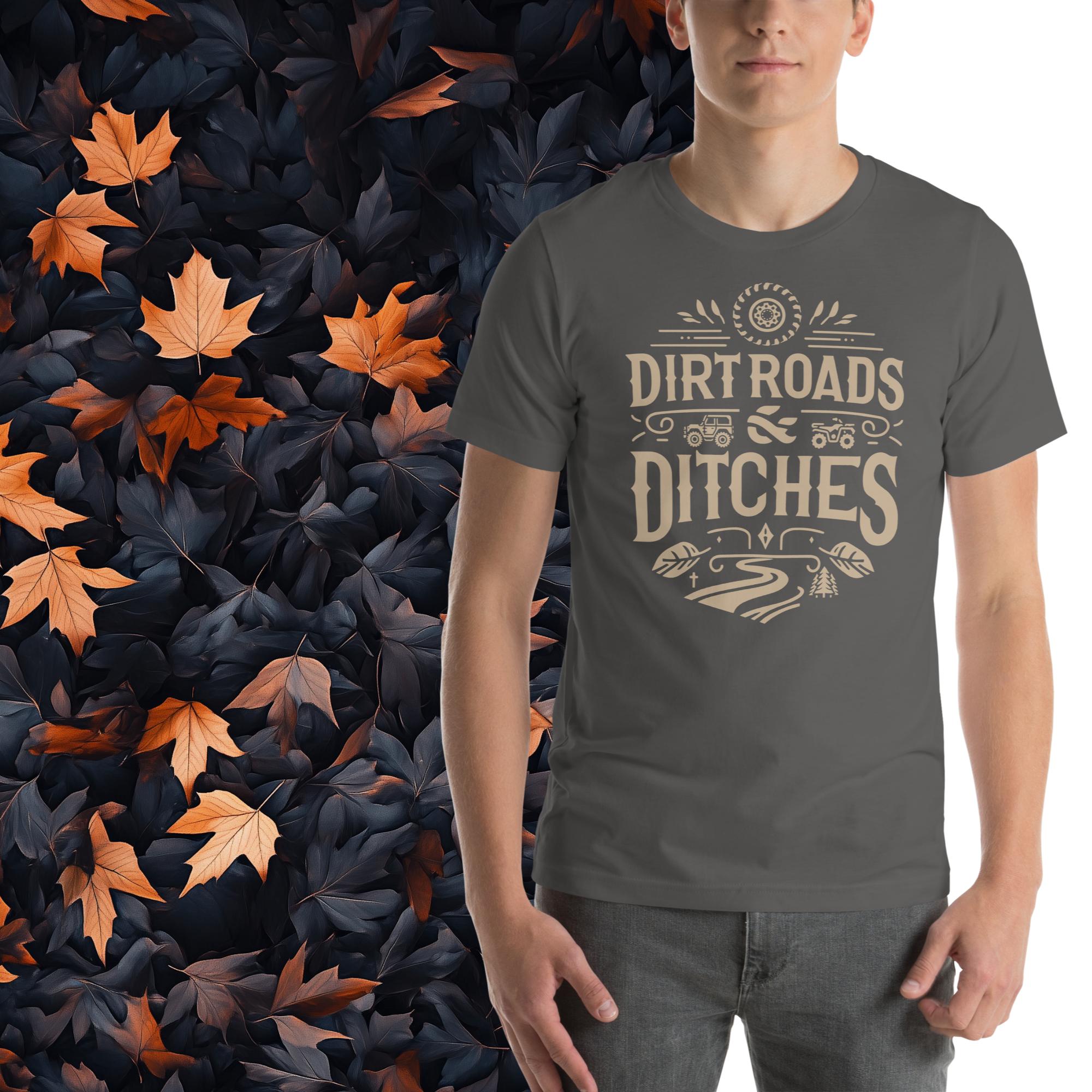 Dirt Roads and Ditches