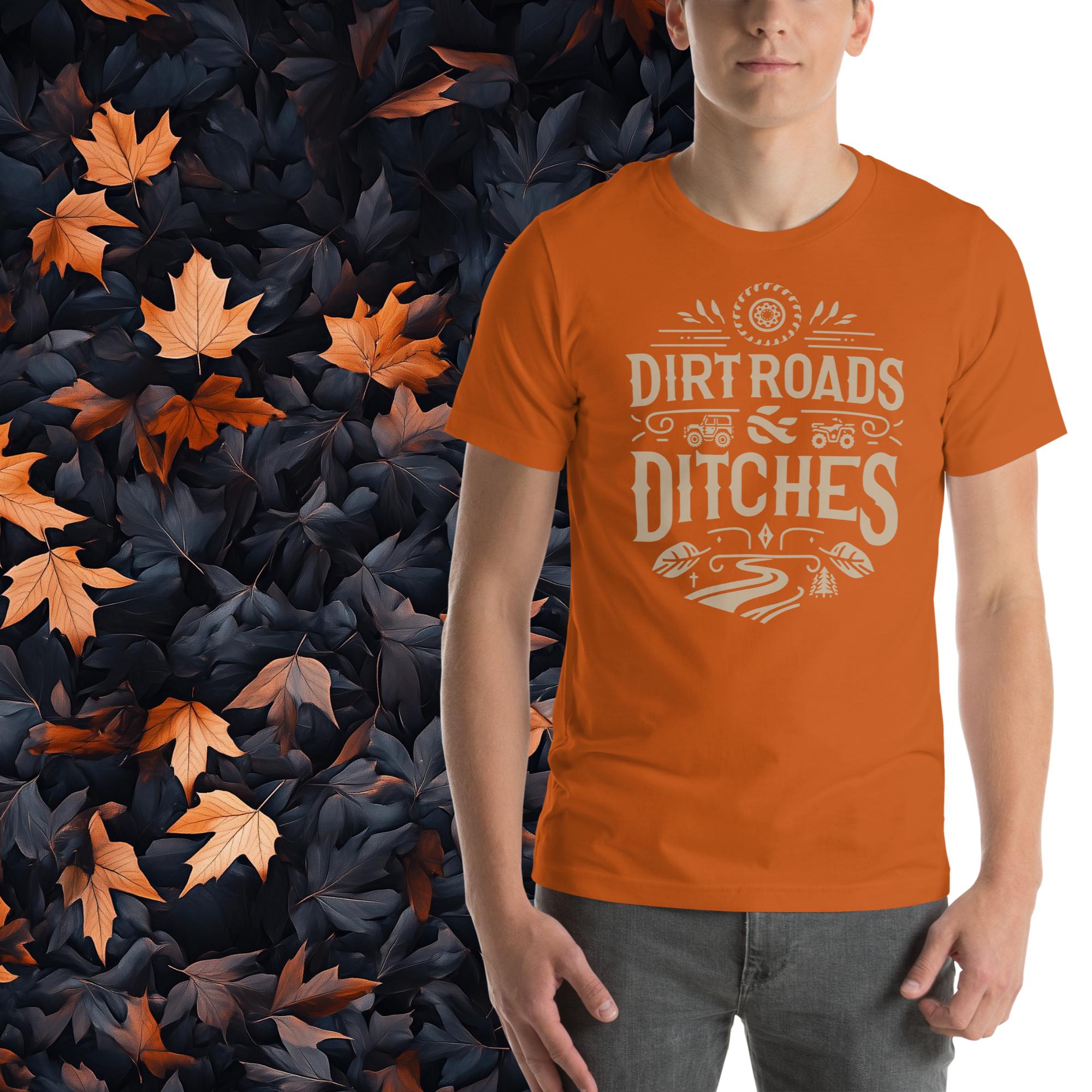 Dirt Roads and Ditches