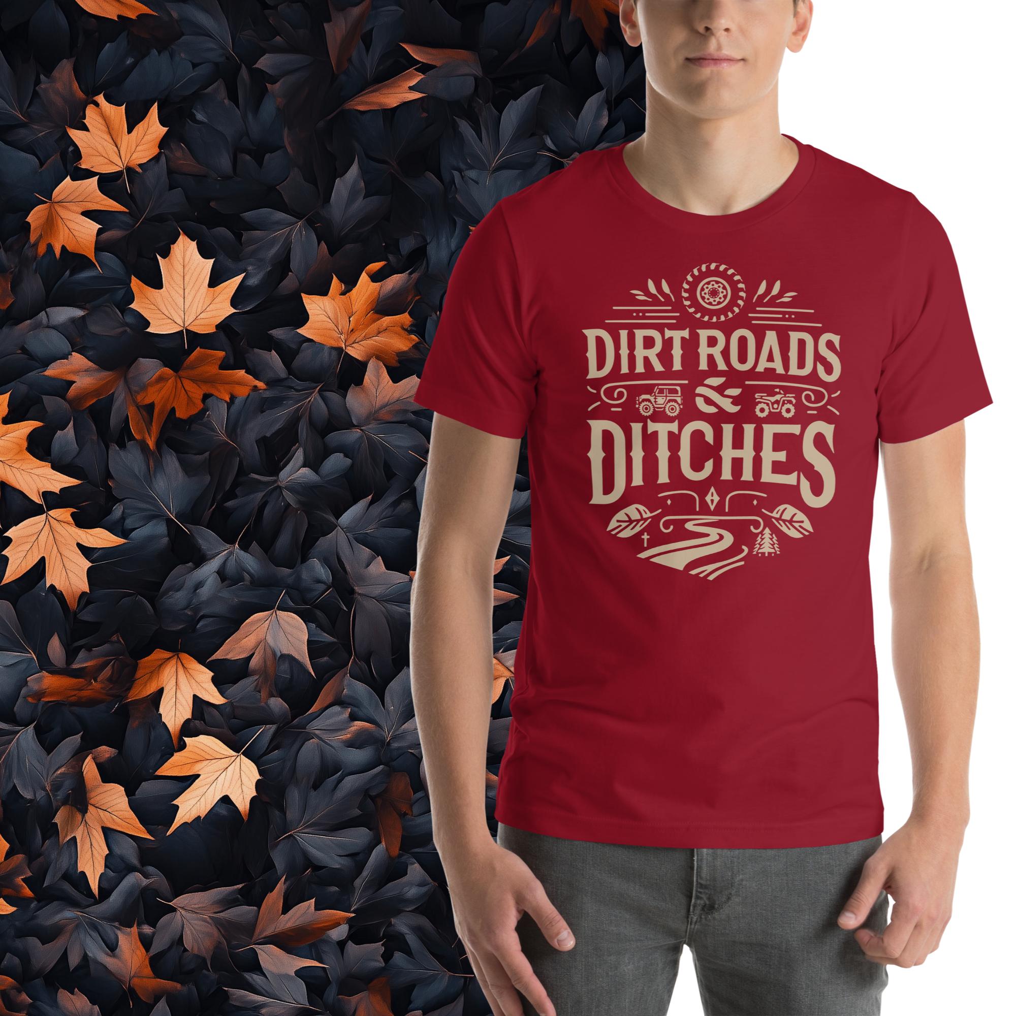 Dirt Roads and Ditches