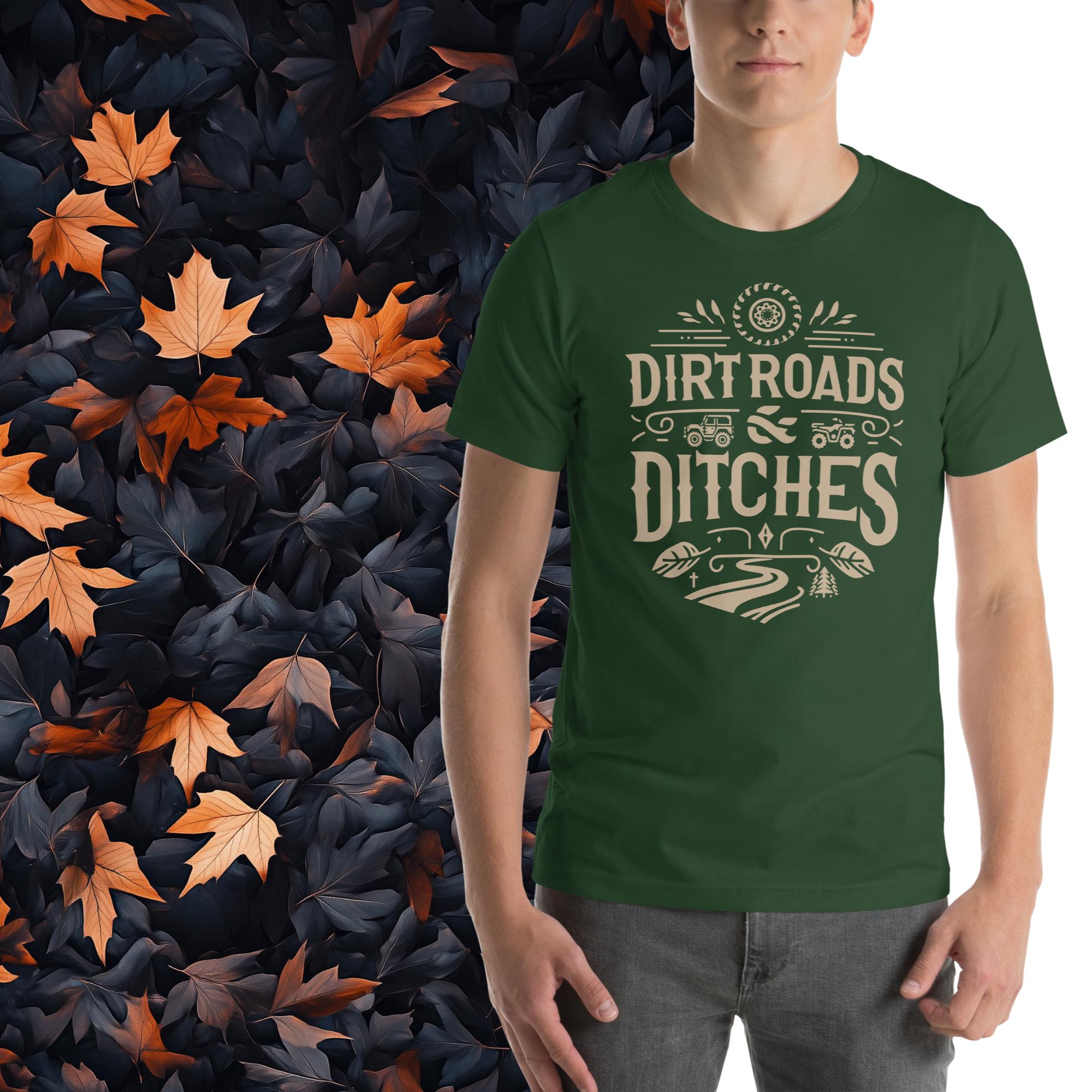 Dirt Roads and Ditches