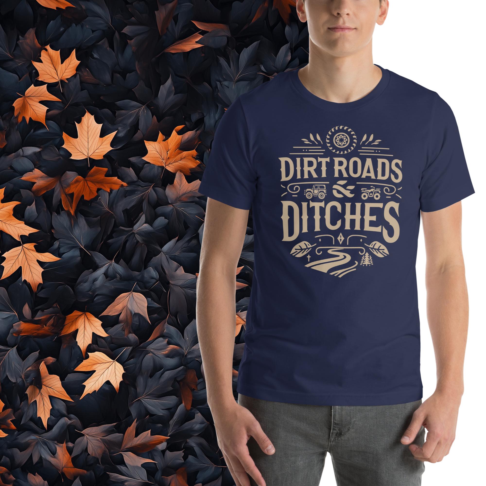 Dirt Roads and Ditches
